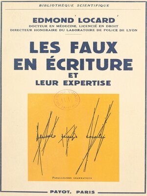 cover image of Les faux en écriture et leur expertise
